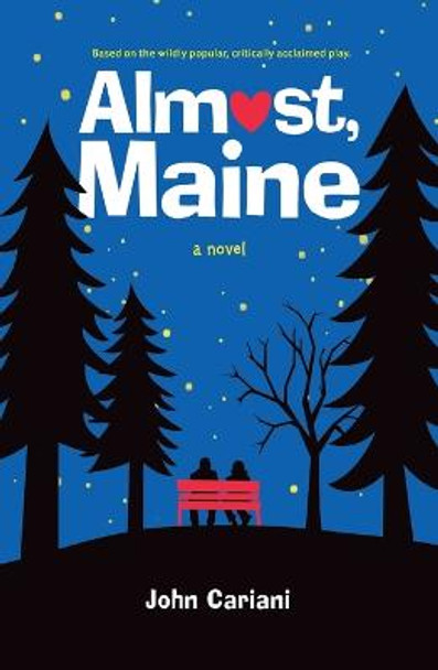 Almost, Maine by John Cariani