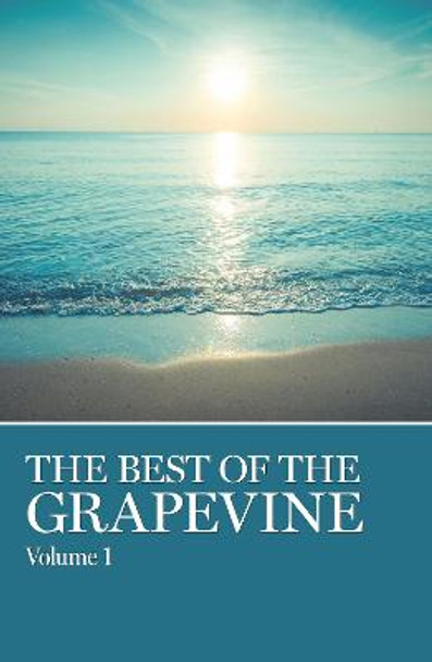 The Best of Grapevine, Vols. 1,2,3: Volume 1, Volume 2, Volume 3 by Aa Grapevine