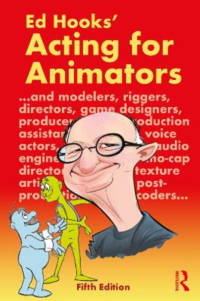 Acting for Animators by Ed Hooks