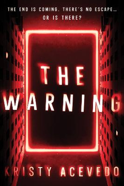 The Warning by Kristy Acevedo