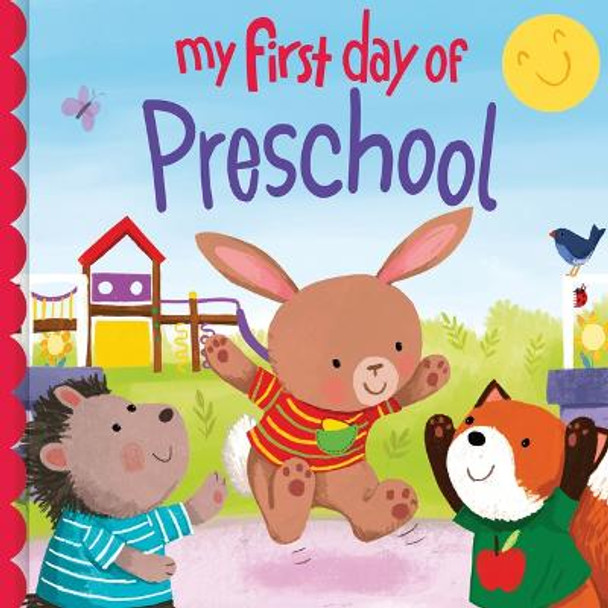 My First Day of Preschool by Joanne Partis