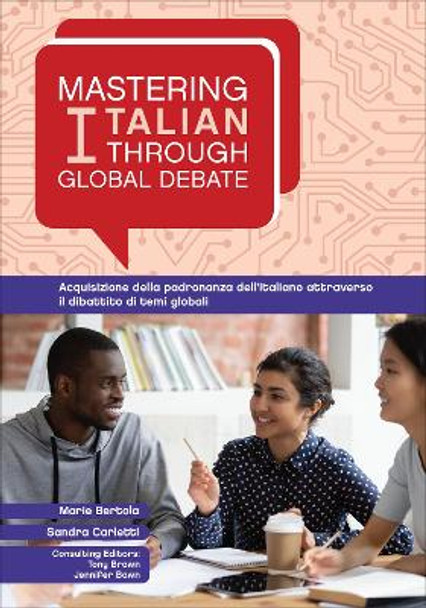 Mastering Italian through Global Debate by Marie Bertola