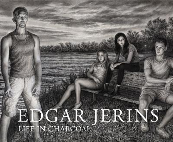 Edgar Jerins: Life in Charcoal by Edgar Jerins