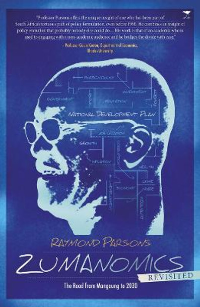 Zumanomics revisited by Raymond Parsons