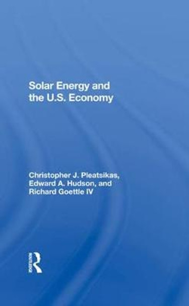 Solar Energy And The U.s. Economy by Edward A. Hudson