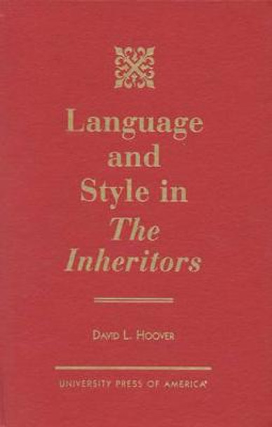 Language and Style in The Inheritors by David L. Hoover