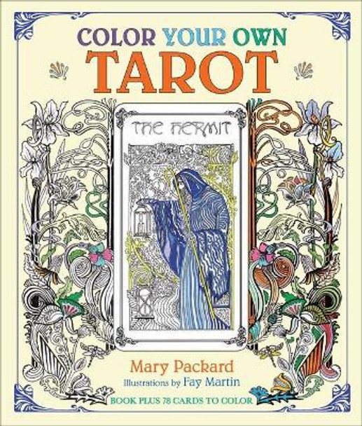 Color Your Own Tarot by Mary Packard