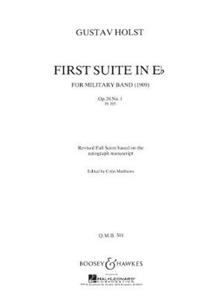 First Suite in E Flat Op. 28 No. 1: Colin Matthews Edition Qmb 501 by Gustav Holst