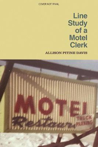 Line Study of a Motel Clerk by Allison Pitinii Davis