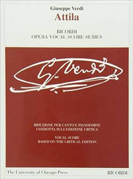 Attila: Ed. Critica Di Helen M. Greenwald - Riduzione Per Canto e Pianoforte by Giuseppe Verdi