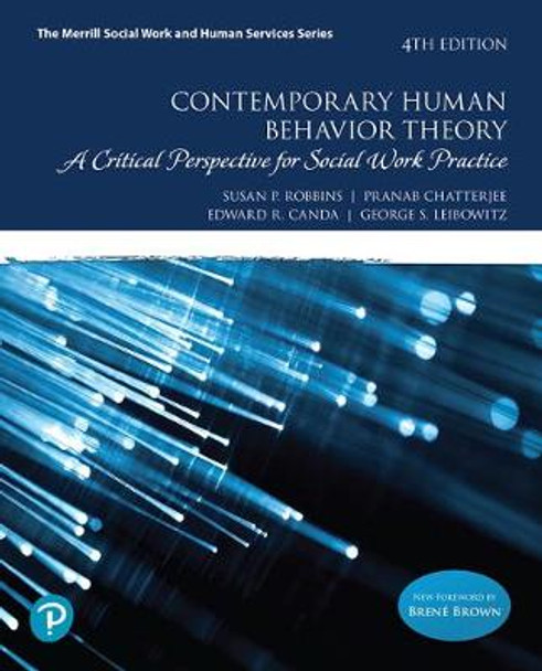 Contemporary Human Behavior Theory: A Critical Perspective for Social Work Practice by Susan Robbins