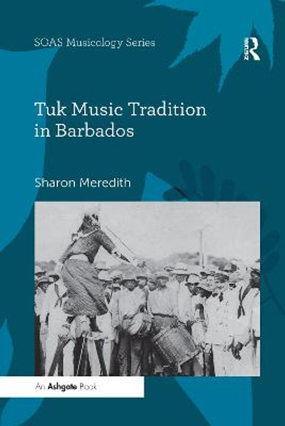 Tuk Music Tradition in Barbados by Sharon Meredith