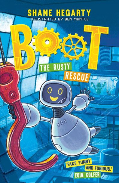 BOOT: The Rusty Rescue: Book 2 Shane Hegarty 9781444949391