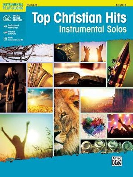 Top Christian Hits Instrumental Solos: Trumpet, Book & CD by Bill Galliford