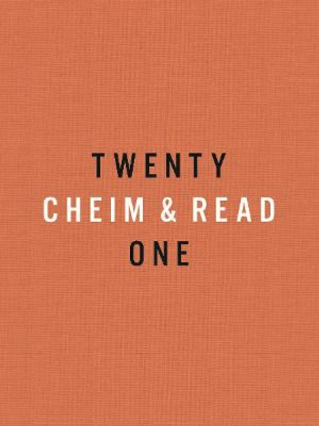 Cheim & Read: Twenty-One Years by Cheim & Read