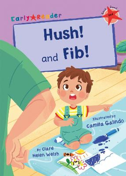 Hush! and Fib!: (Red Early Reader) by Clare Helen Welsh