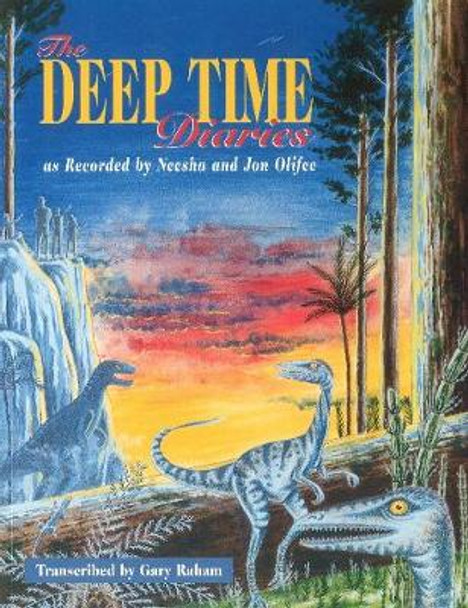 The Deep Time Diaries by Gary Raham