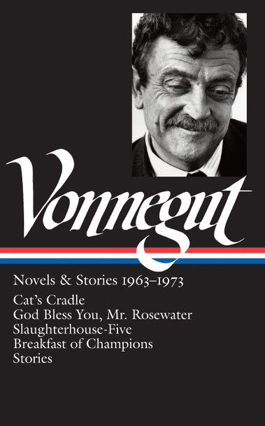 Novels and Stories 1963-1973 by Kurt Vonnegut