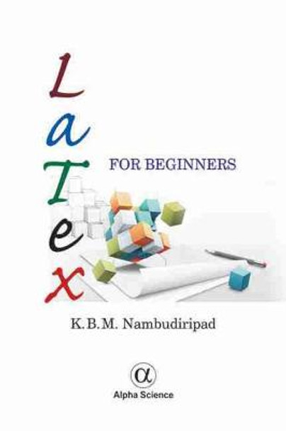 LaTeX for Beginners by K. B. M. Nambudiripad