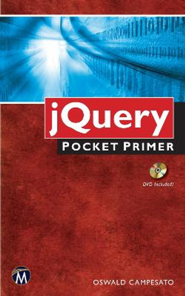 jQuery: Pocket Primer by Oswald Campesato