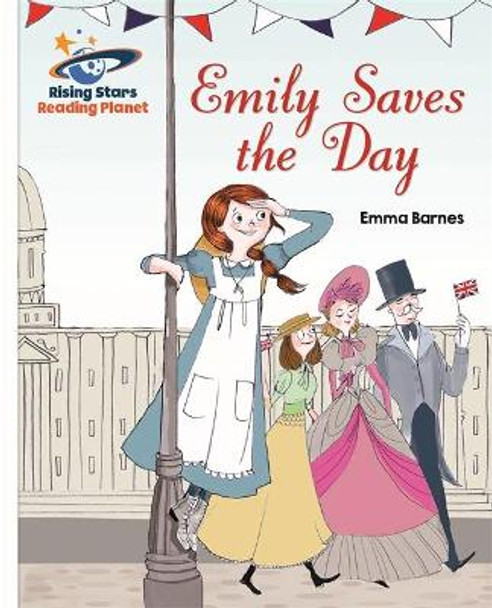 Reading Planet - Emily Saves the Day - White: Galaxy by Emma Barnes