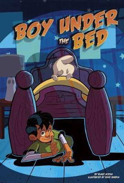 Boy Under the Bed by Blake Hoena