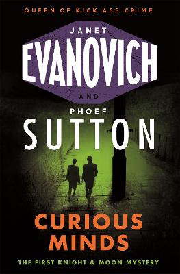 Curious Minds Janet Evanovich 9781472225535