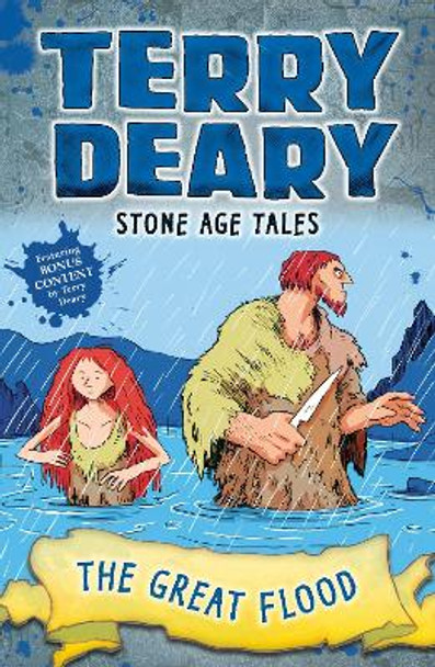 Stone Age Tales: The Great Flood by Terry Deary