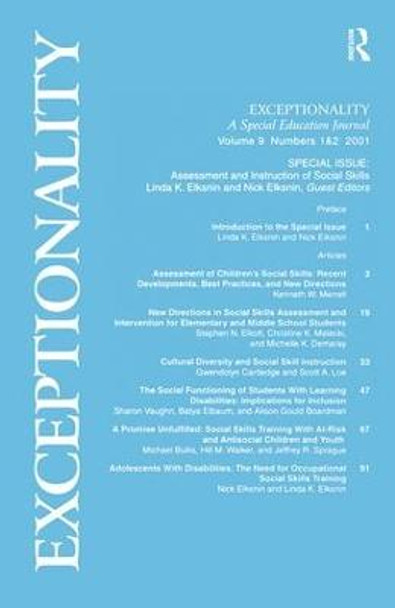 Assessment and Instruction of Social Skills: A Special Double Issue of Exceptionality by Linda K. Elksnin