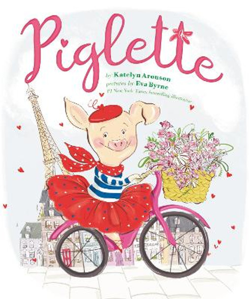 Piglette by Katelyn Aronson