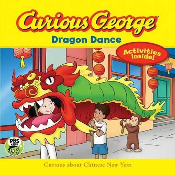 Curious George Dragon Dance (CGTV) by H. A. Rey