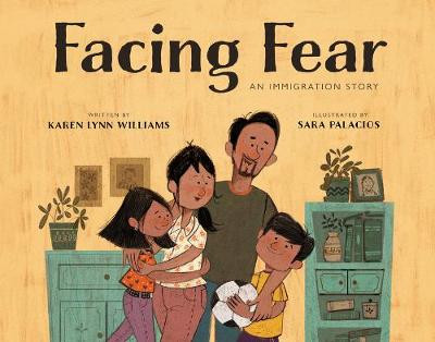 Facing Fear by Karen Lynn Williams