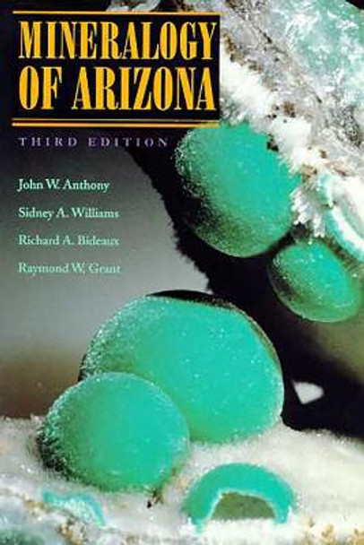 Mineralogy of Arizona by Sidney A. Williams