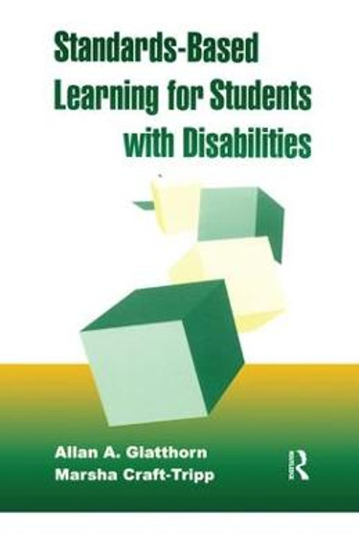 Standards-Based Learning for Students with Disabilities by Marsha Craft- Tripp