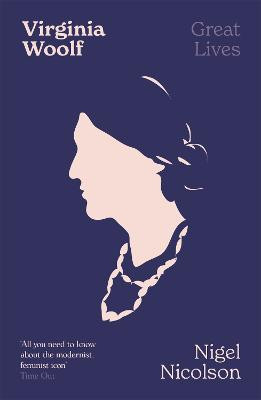 Virginia Woolf Nigel Nicolson 9781474619820