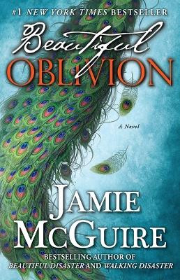Beautiful Oblivion: A Novel by Jamie McGuire