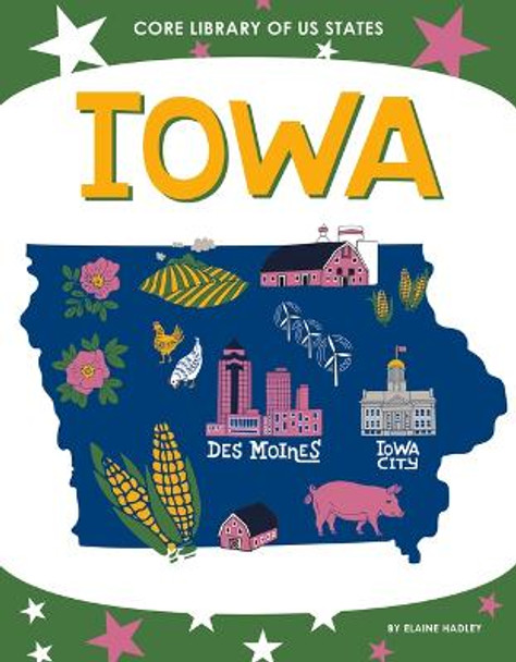 Iowa by Elaine Hadley