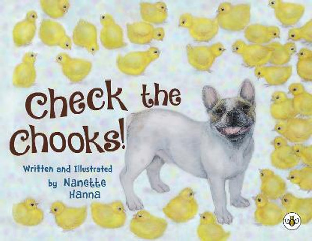 Check the Chooks! by Nanette Hanna