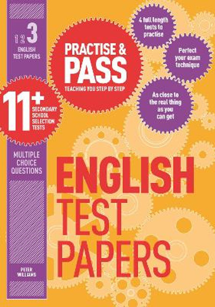 Practise & Pass 11+ Level Three: English Practice Test Papers by Peter Williams