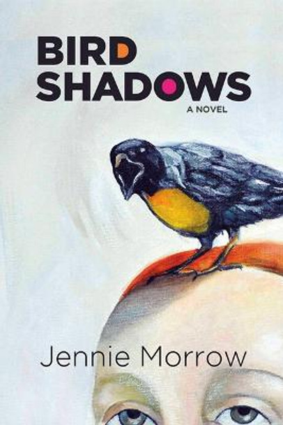 Bird Shadows by Jennie Morrow