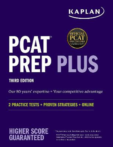 PCAT Prep Plus: 2 Practice Tests + Proven Strategies + Online by Kaplan Test Prep