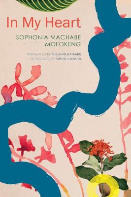 In My Heart by Sofonia Machabe Mofokeng