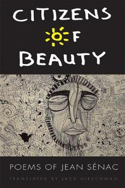 Citizens of Beauty: Poems of Jean Senac by Jean Senac