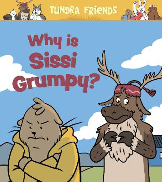 Why Is Sissi Grumpy?: English Edition by Nadia Mike