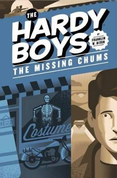 The Missing Chums (Book 4): Hardy Boys by Franklin W. Dixon