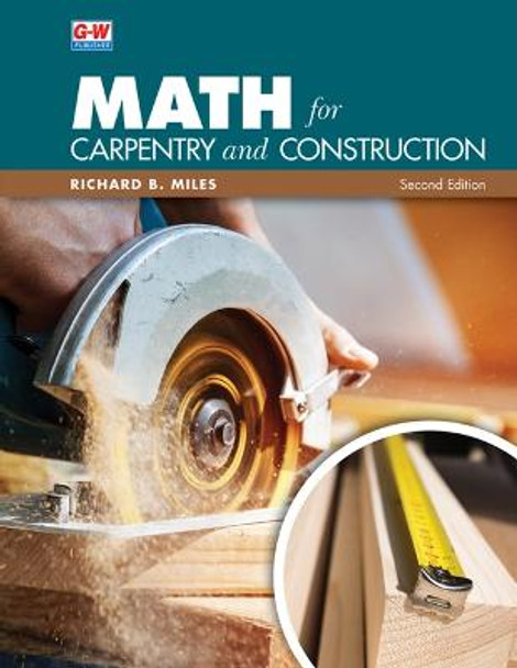 Math for Carpentry and Construction by Richard B Miles