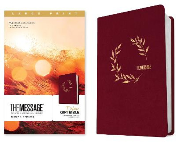 The Message Deluxe Gift Bible, Large Print, Cranberry by Eugene H. Peterson