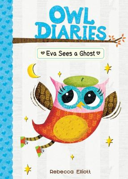 Eva Sees a Ghost: #2 by Rebecca Elliott