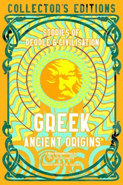 Greek Ancient Origins: Stories Of People & Civilization by Lindsay Powell