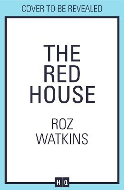 The Red House by Roz Watkins